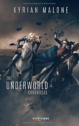 The Underworld Chronicles - Tome 3 (Paperback)