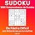 Sudoku: Más de 1000 Rompecabezas de Sudoku de Fácil a Difícil con Soluciones para Adultos. Aumenta la potencia de tu cerebro (Libro 1) (Spanish Edition)