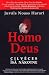 Homo Deus. Cilvēces īsā nākotne