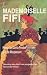 Mademoiselle Fifi by Guy de Maupassant Mademoiselle Fifi by Guy de Maupassant