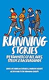 RUNNING STORIES: ...