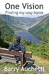 Book cover for One Vision: Finding My Way Home