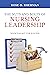 The Nuts and Bolts of Nursing Leadership by Rose Sherman