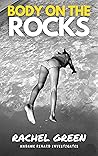 Body on the Rocks (Madame Renard Investigates, #1)