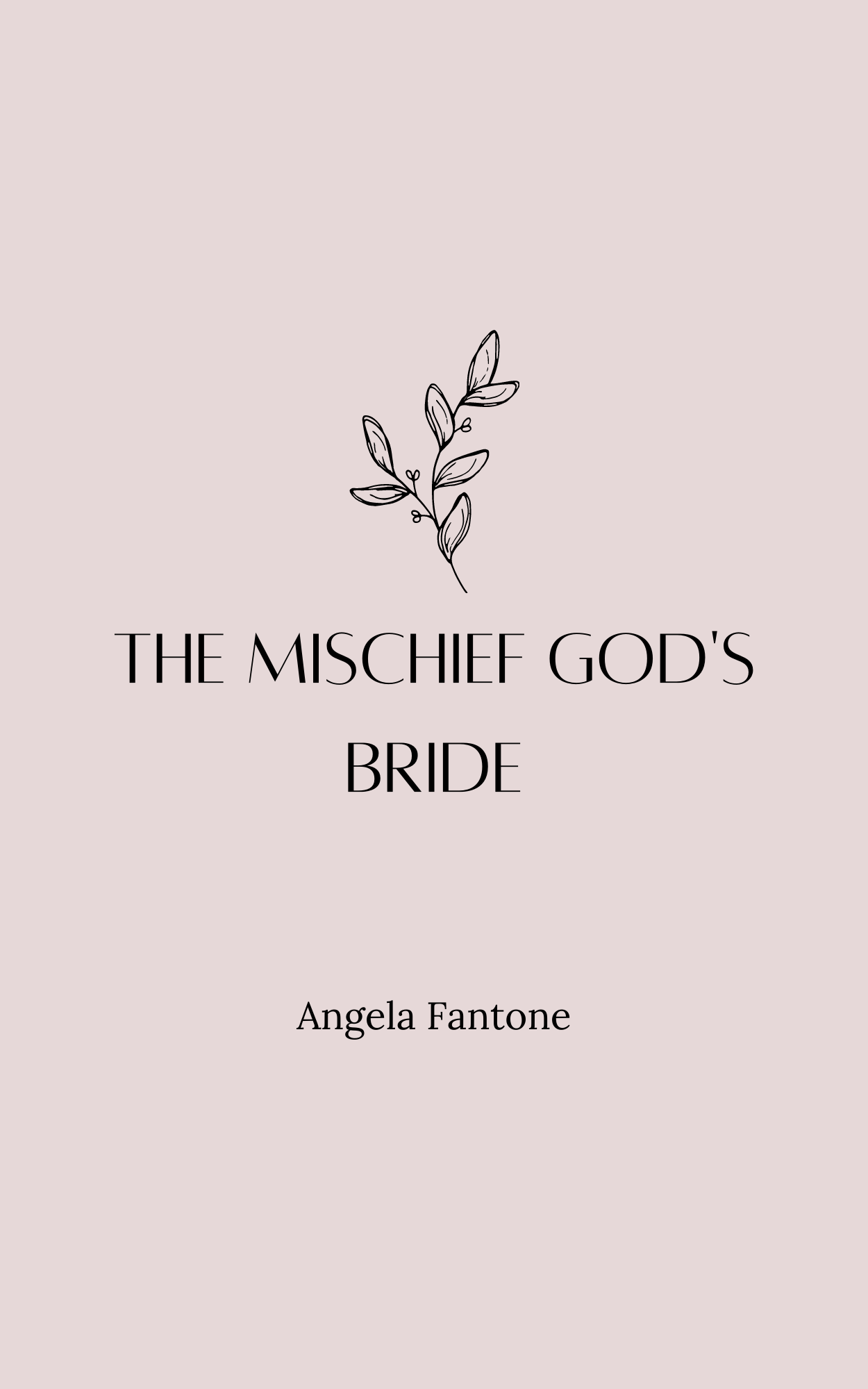 The Mischief God's Bride