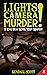 Lights! Camera! Murder! by Kendall Scott