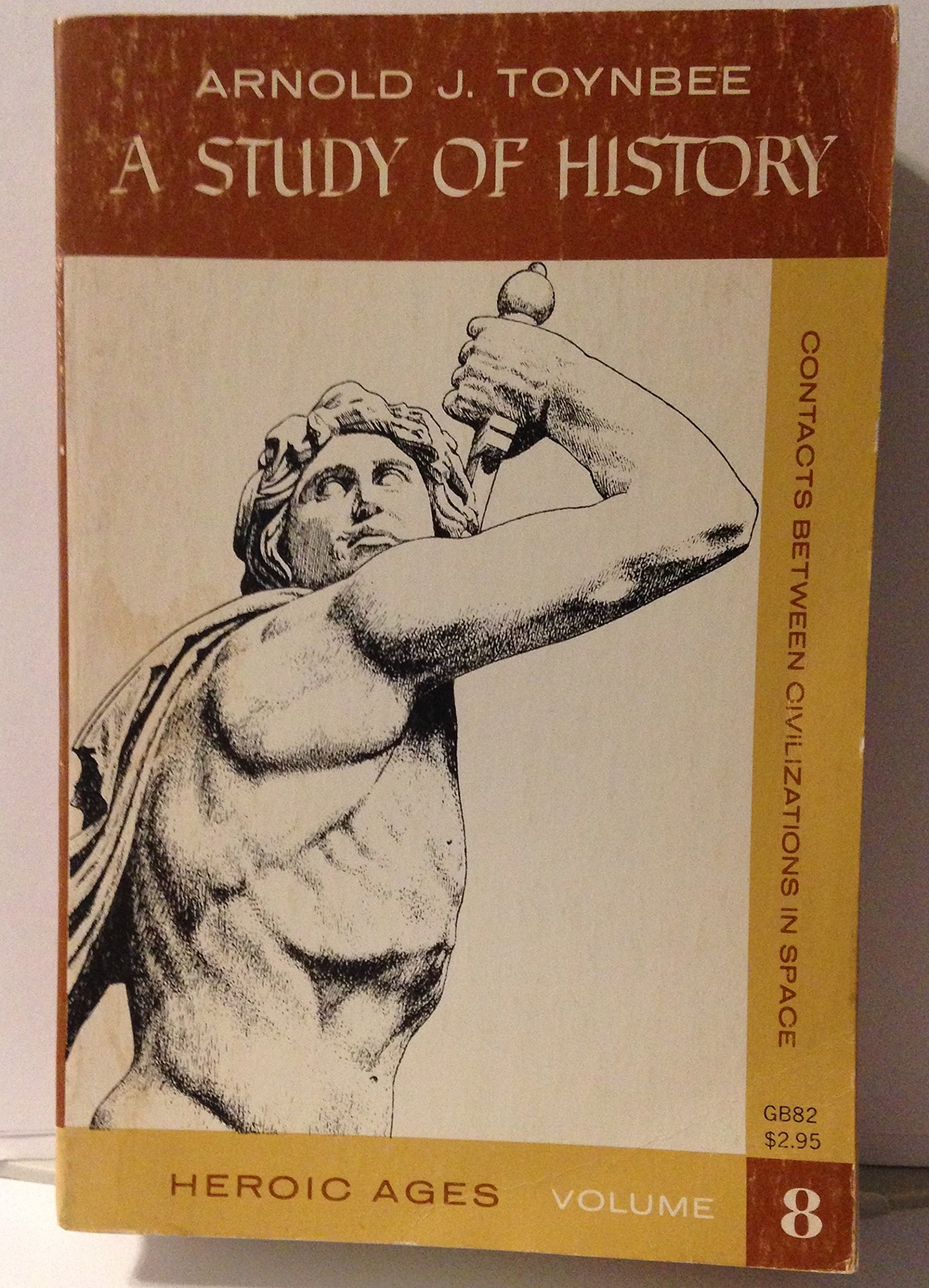 A Study of History, Vol 8: Heroic Ages Contacts between Civilizations in Space