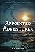 Appointed Adventurer by D.M. Griffin