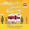 Deserts, Driving, & Derelicts by Tonya Kappes Deserts, Driving, & Derelicts by Tonya Kappes