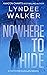Nowhere to Hide (Faith McCl...