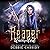 Reaper Uninvited (Deadside Reapers #2)