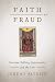 Faith or Fraud: Fortune-Tel...