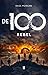 Rebel (De 100, #4)