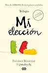 Trilogía Mi elección