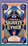 Vores skjulte evner by Caroline O'Donoghue