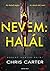 A nevem: halál (Robert Hunter, #7)