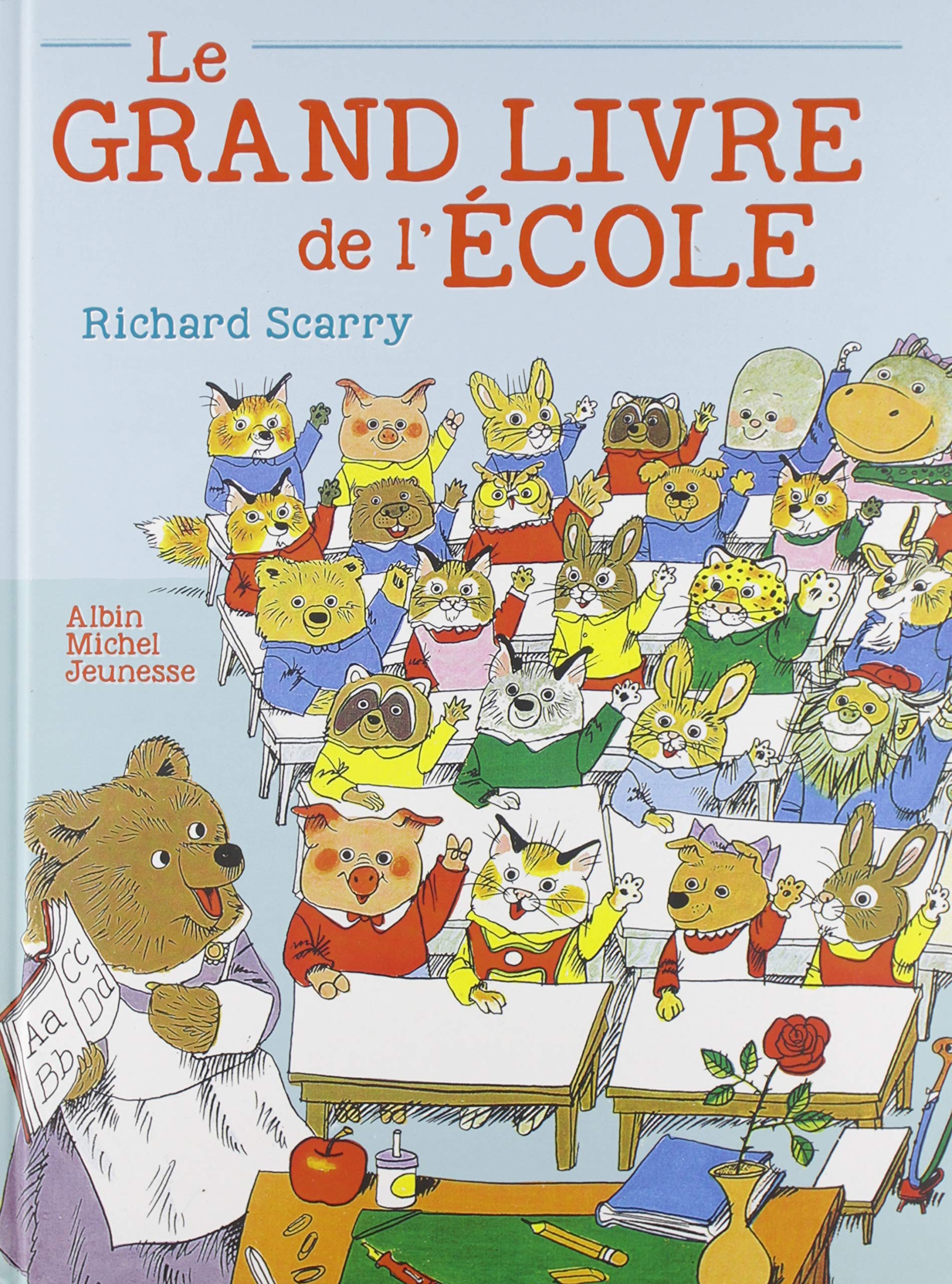 Le Grand Livre de l'école (Hardcover)
