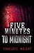 Five Minutes to Midnight (The Collapse)