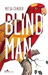 Blind Man