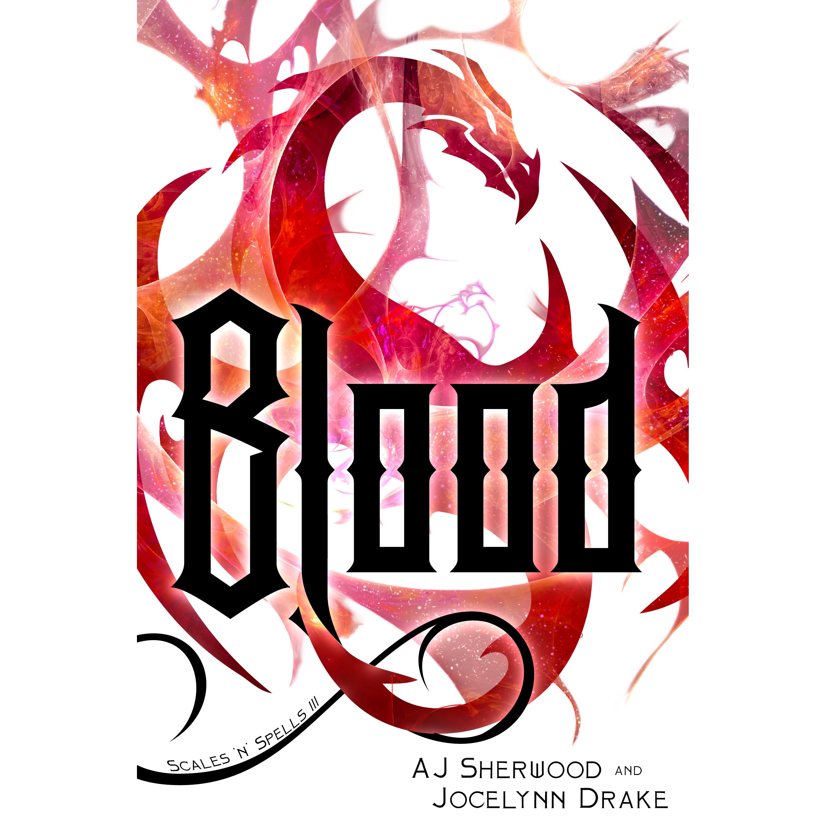 Blood Scales N Spells 3 By A J Sherwood