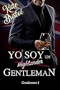 Yo soy un gentleman