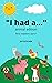 'I had a...' by Jo Fletcher