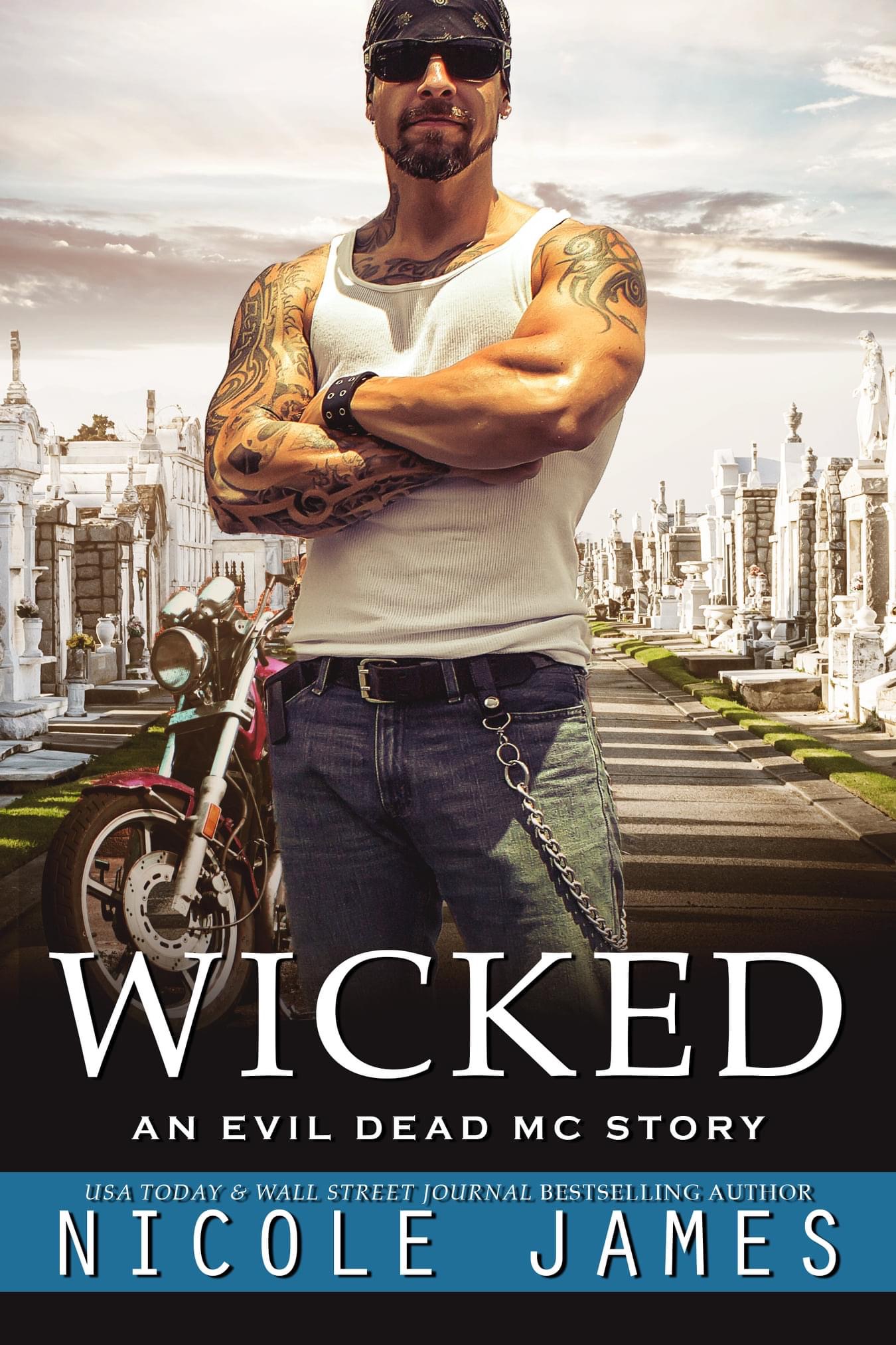 Wicked (Evil Dead MC, #10)