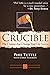 Crucible by Phil Tuttle