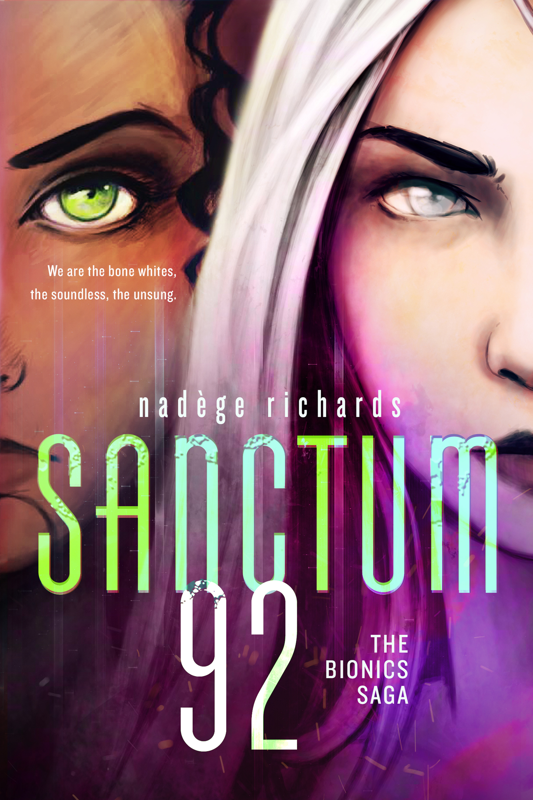 Sanctum 92 (The Bionics Saga Book 2)