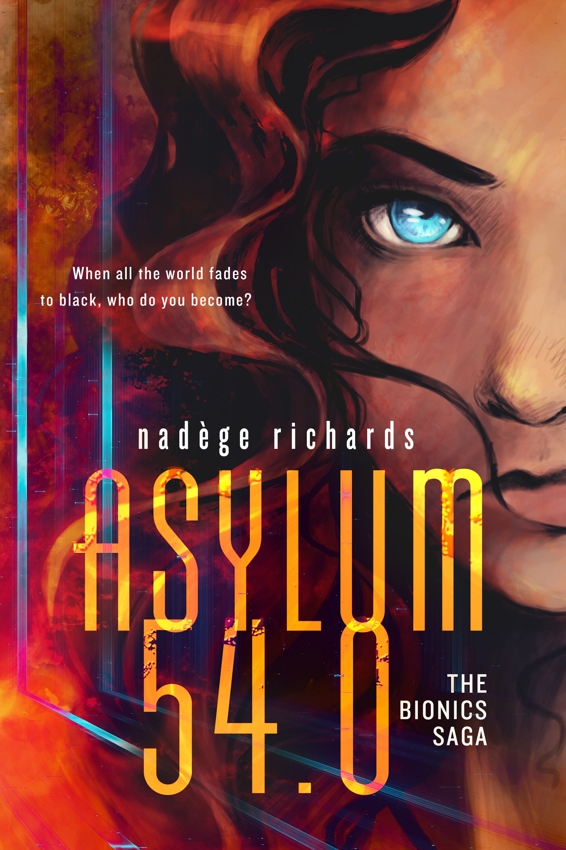 Asylum 54.0 (The Bionics Saga Book 1)