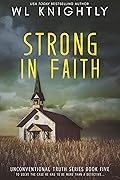 Strong In Faith