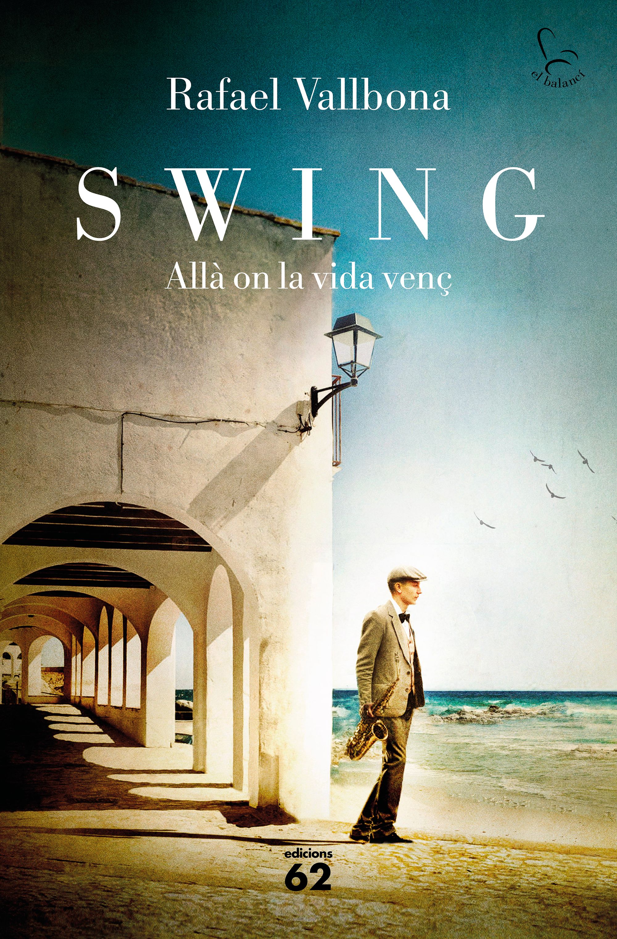 Swing: allà on la vida venç