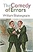 The Comedy of Errors