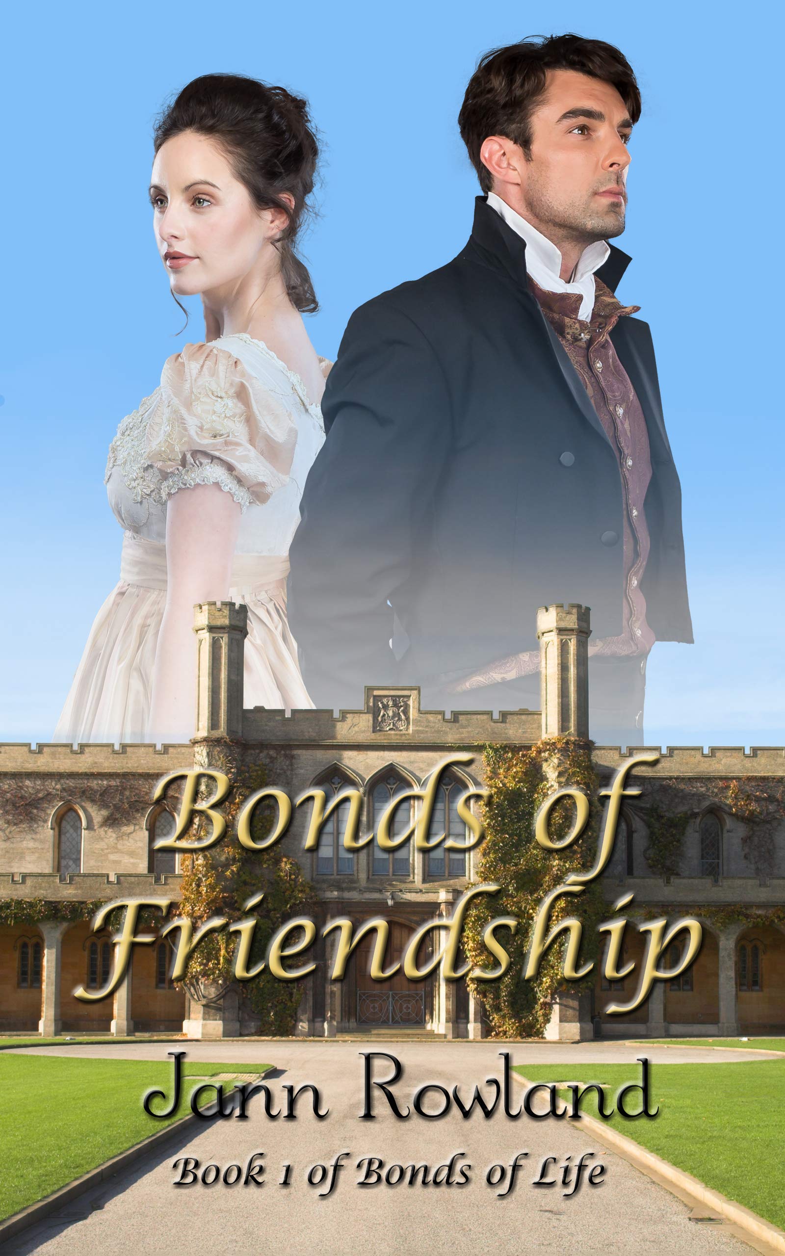 Bonds of Friendship (Bonds of Life Book 1)