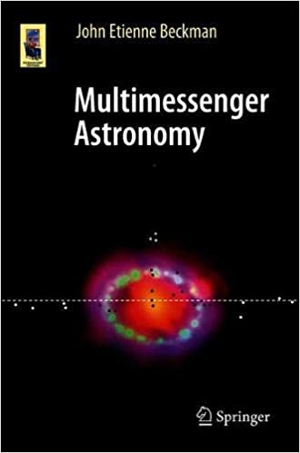 Multimessenger Astronomy (Astronomers' Universe)