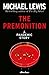 The Premonition: A Pandemic Story