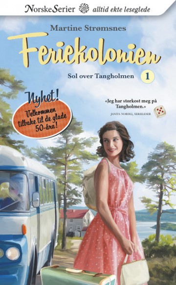 Sol over Tangholmen (Feriekolonien #1)