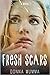 Fresh Scars by Donna Mumma