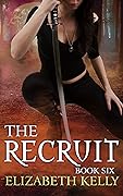 The Recruit: Book Six