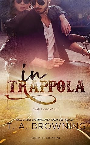 In trappola (Angel's Halo MC #2)