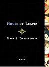 House of Leaves