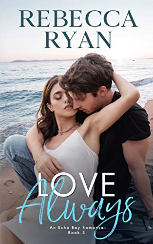 Love Always (Colton Security #3)