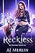 Reckless (Prowl, #1)