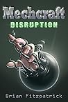 Mechcraft: Disrup...