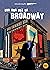 Era uma vez na Broadway: Um...