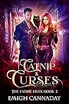 Catnip & Curses by Emigh Cannaday