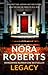 Legacy by Nora Roberts