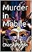 Murder in Mobile
