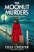 The Moonlit Murders (A Fen Churche Mystery #3) by Fliss Chester