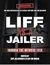 Life As a Jailer:...